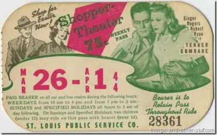 Ginger Rogers with Robert Ryan in Tender Comrade on a St Louis area bus pass dated the week of March 26 1944