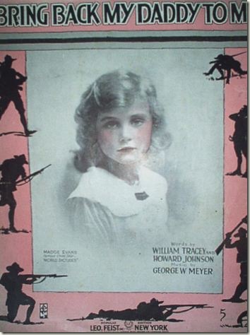 Madge Evans on the cover of 1917 patriotic Bring Back My Daddy to Me Sheet Music