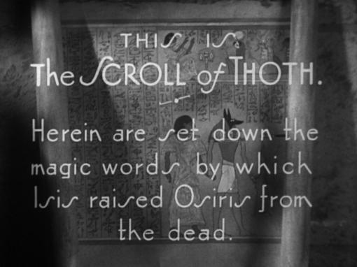 The Scroll of Thoth in The Mummy