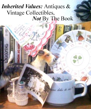 Inherited-Values.com Antiques and Collectibles Not by the Book