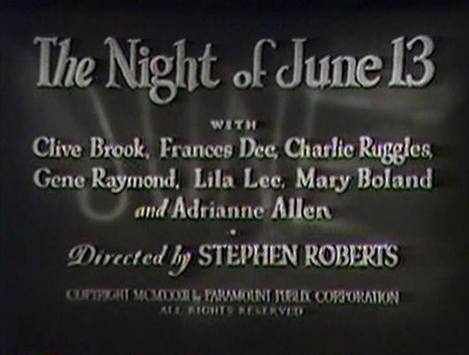 The Night of June 13th