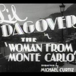 The Woman from Monte Carlo 1932